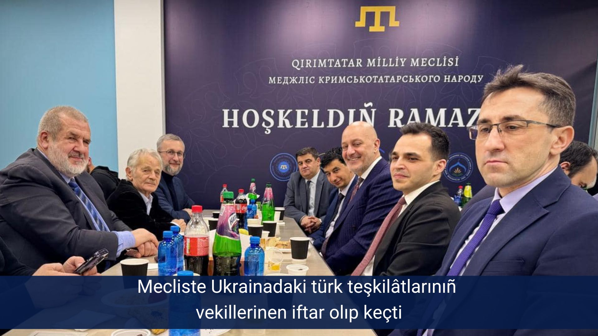 Mecliste Ukrainadaki türk teşkilâtlarınıñ vekillerinen iftar olıp keçti