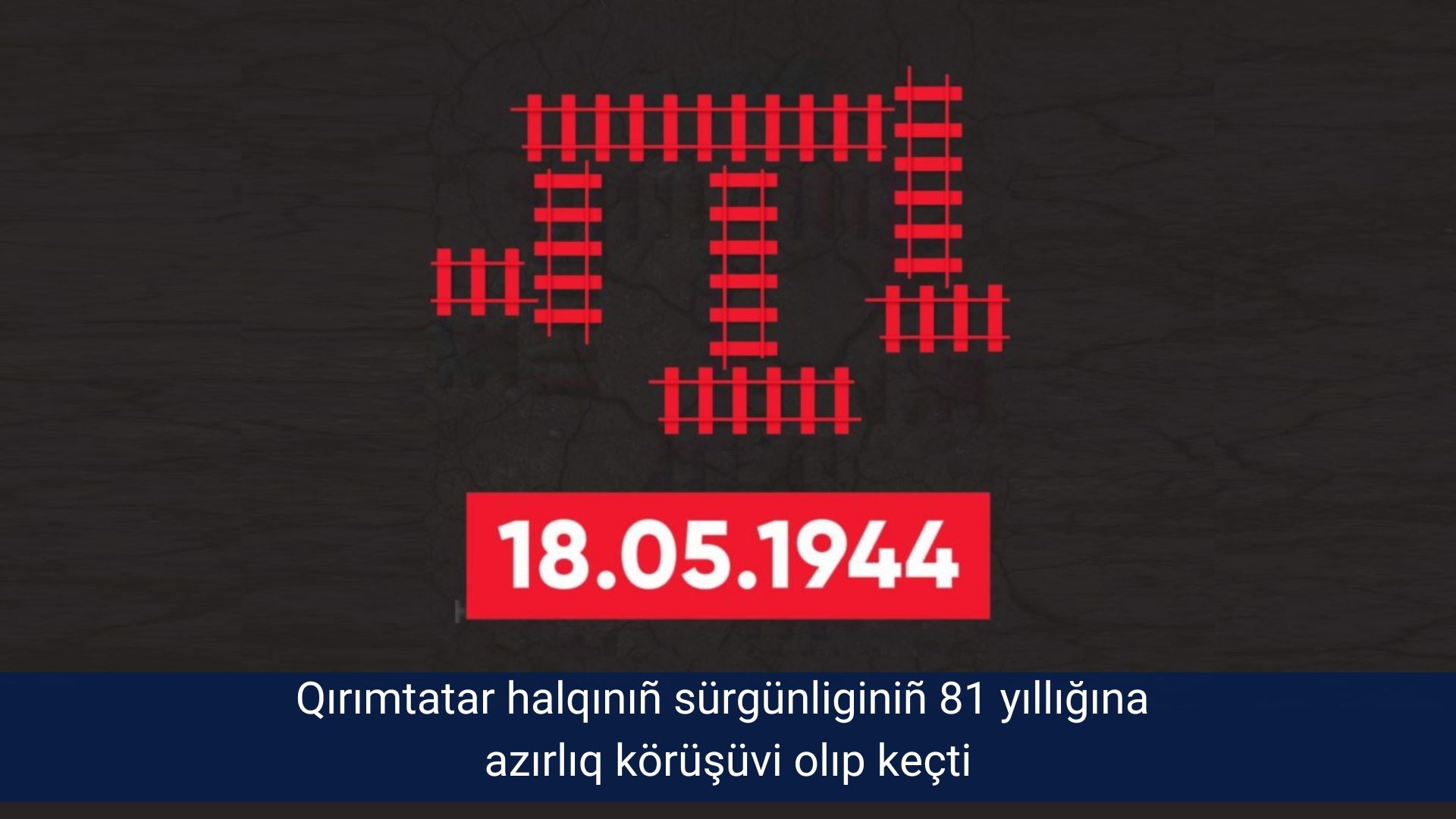 Qırımtatar halqınıñ sürgünliginiñ 81 yıllığına azırlıq körüşüvi olıp keçti