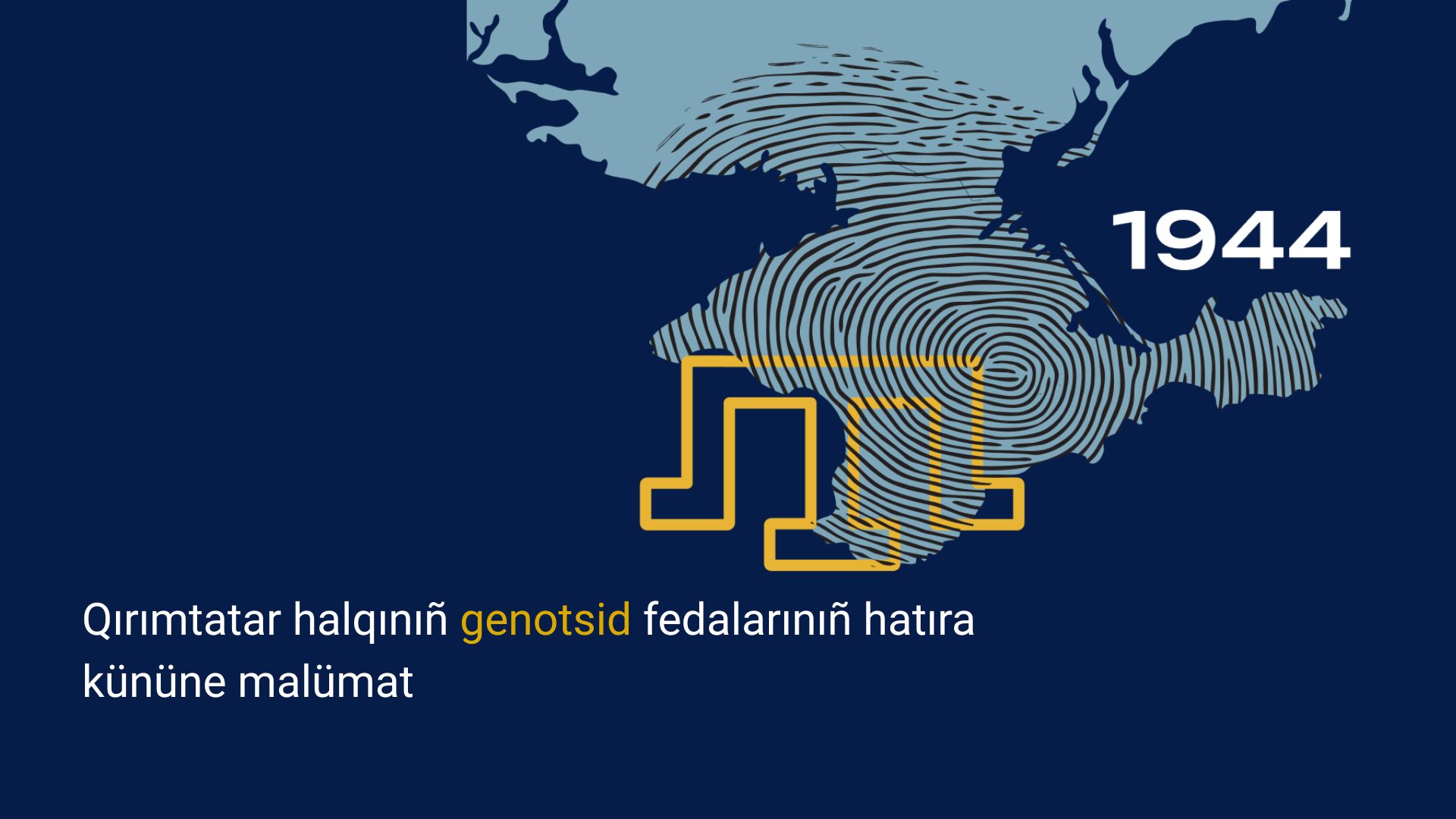 Qırımtatar halqınıñ genotsid fedalarınıñ hatıra kününe malümat