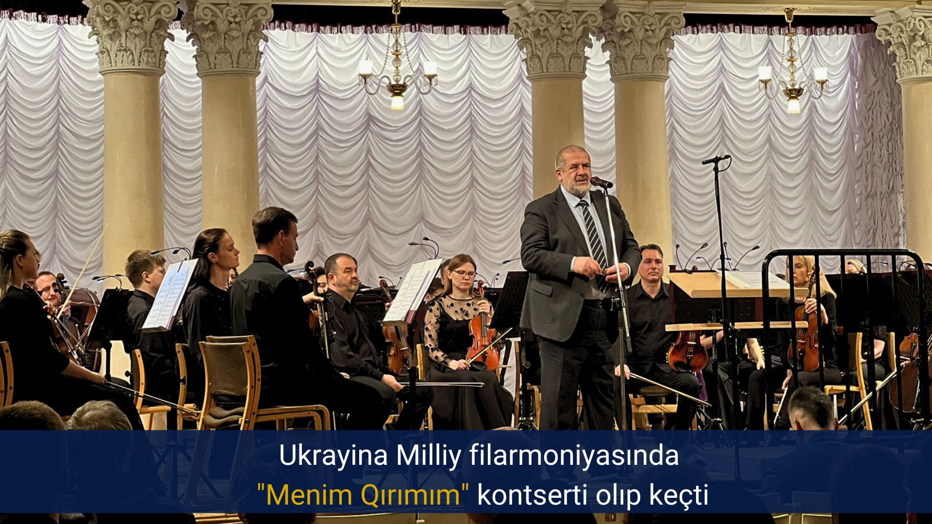 Ukrayina Milliy filarmoniyasında “Menim Qırımım” kontserti olıp keçti