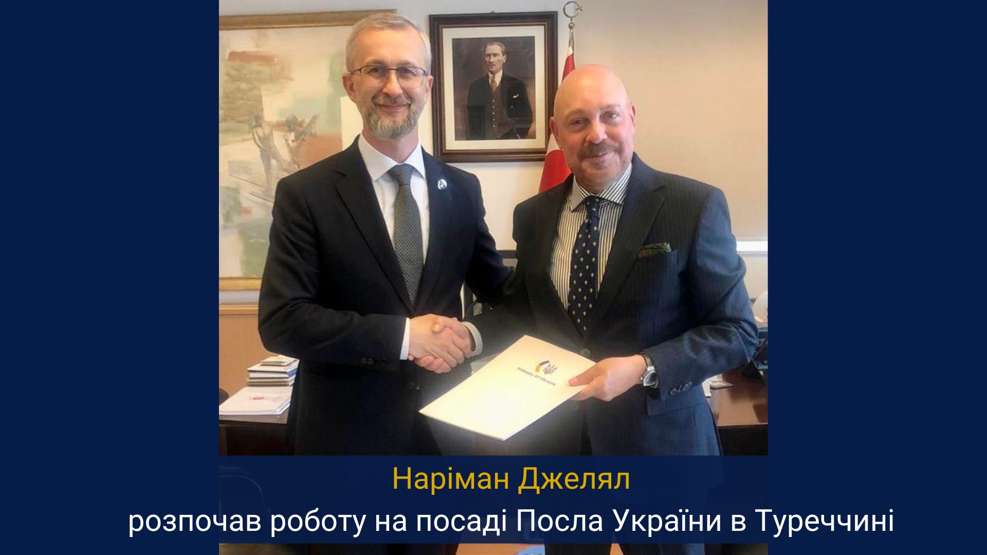 Наріман Джелял розпочав роботу на посаді Посла України в Туреччині