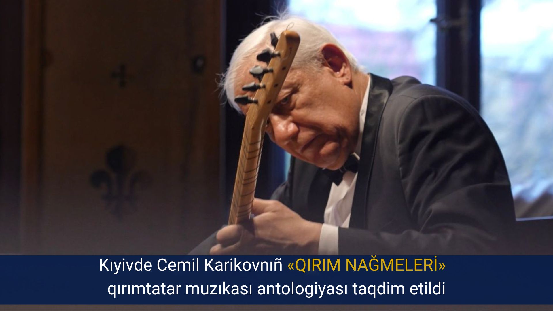 Kıyivde Cemil Karikovnıñ «QIRIM NAĞMELERİ» qırımtatar muzıkası antologiyası taqdim etildi
