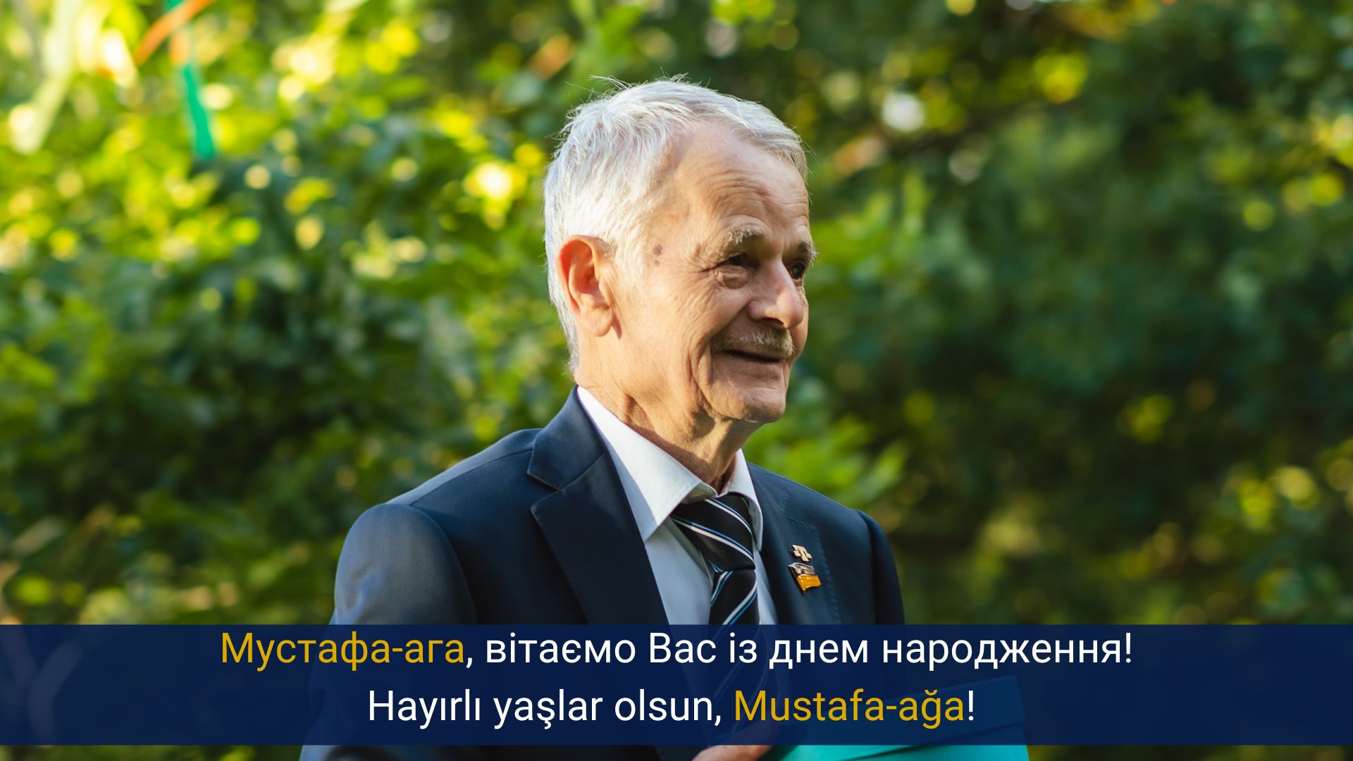 Мустафа-ага, вітаємо Вас із днем народження!