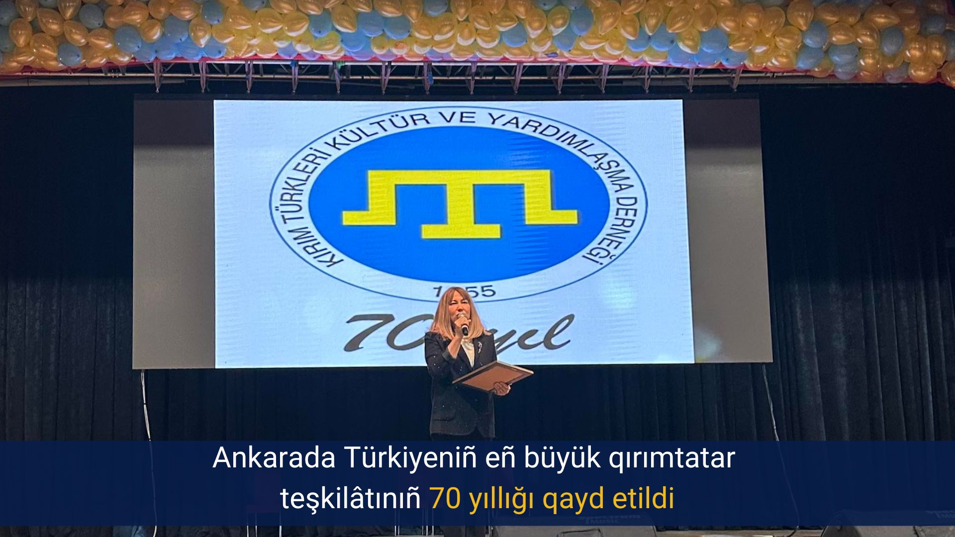 Ankarada Türkiyeniñ eñ büyük qırımtatar teşkilâtınıñ 70 yıllığı qayd etildi