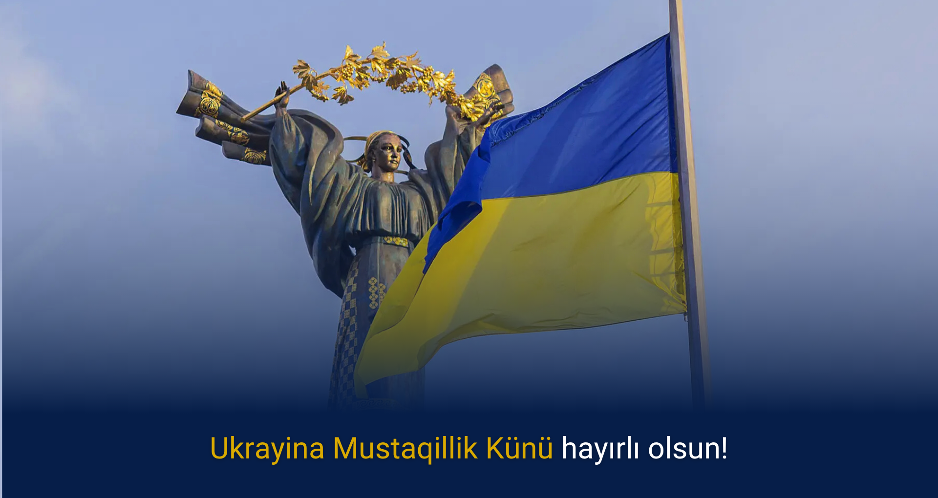 Ukrayina Mustaqillik Künü hayırlı olsun!